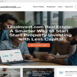 LessInvest.com Real Estate: A Smarter Way to Start Property Investing with Less Capital