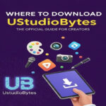 Where to Download UStudioBytes: The Official Guide for Creators